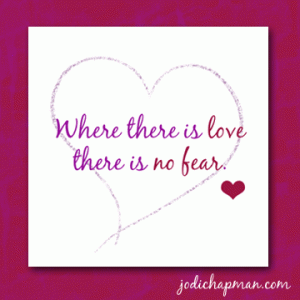 Embrace Your Fear – A Loving Exercise